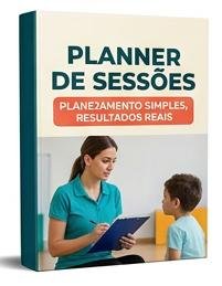 Mockup: Planner de Sessões Psicomotoras